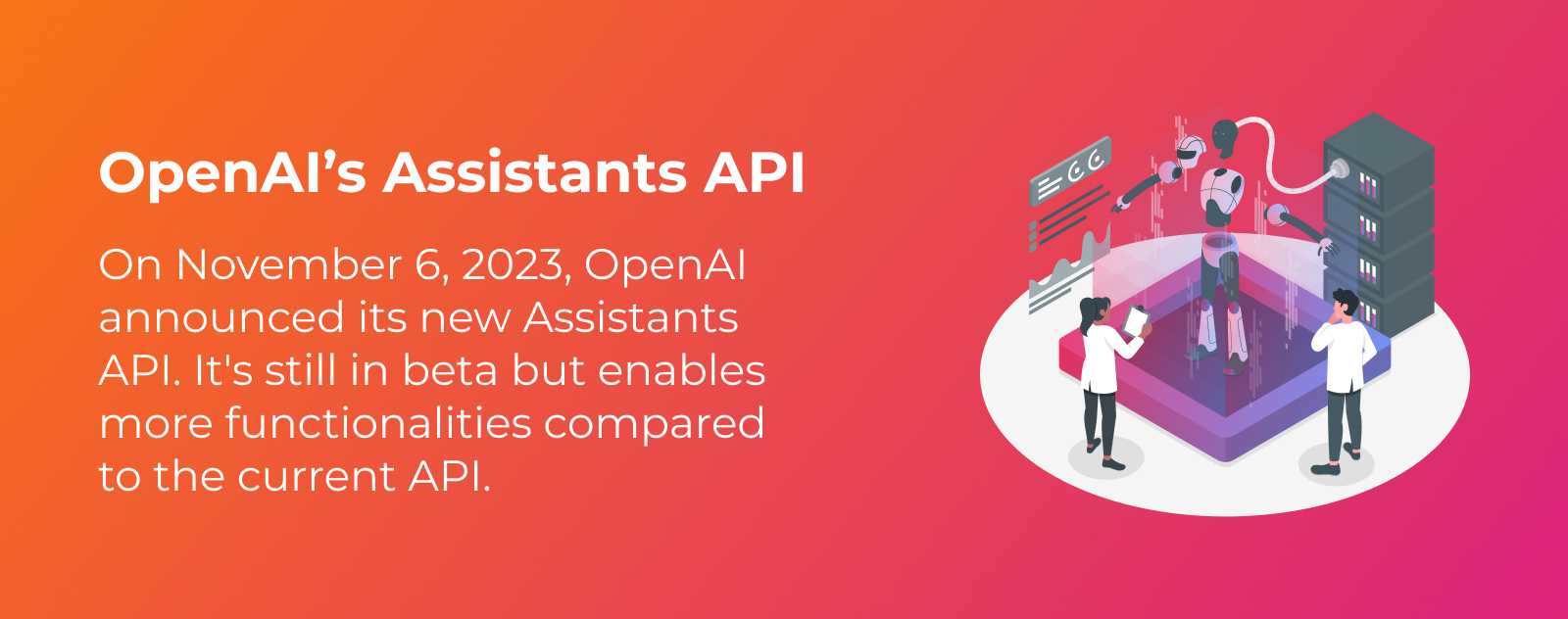 OpenAI's Assistants API
