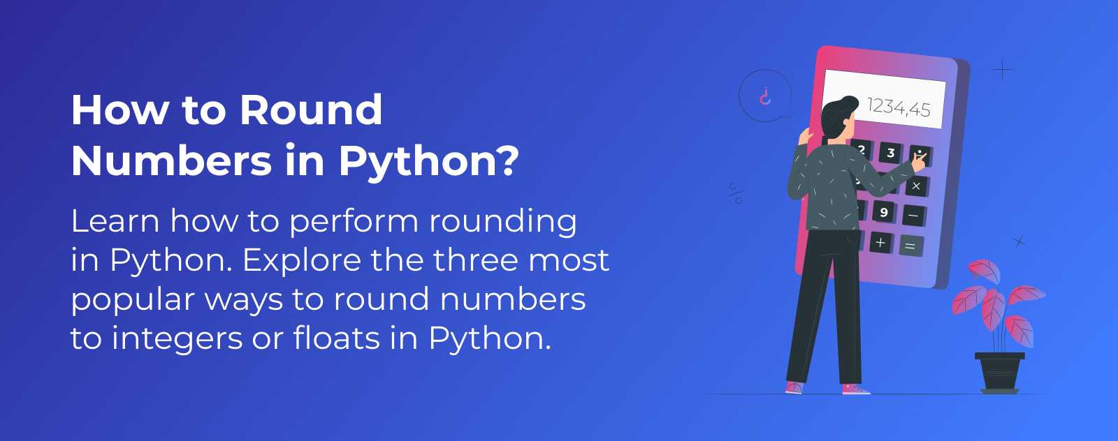 How to Round Numbers in Python?